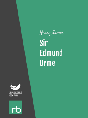 Sir Edmund Orme by Henry James, narrated by Nicholas Clifford