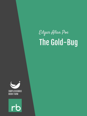 The Gold-Bug by Edgar Allan Poe, narrated by Mike Pelton