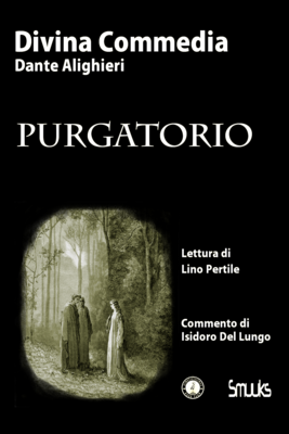 Divina Commedia, Purgatorio by Dante Alighieri, narrated by Lino Pertile