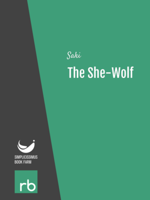 The She-Wolf by Saki, narrated by David Wales