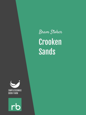 Crooken Sands by Bram Stoker, narrated by Cate Mackenzie