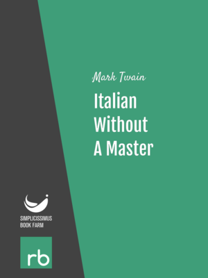 Italian Without A Master by Mark Twain, narrated by John Greenman