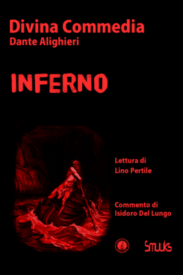Divina Commedia, Inferno by Dante Alighieri, narrated by Lino Pertile