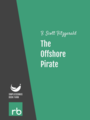 Flappers And Philosophers - The Offshore Pirate, by F. Scott Fitzgerald, read by mb