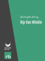 Rip Van Winkle, by Washington Irving, read by Alex Wella