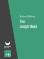 The Jungle Book, by Rudyard Kipling, read by Phil Chenevert