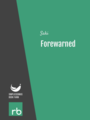 Forewarned, by Saki, read by Bellona Times