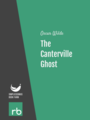The Canterville Ghost, by Oscar Wilde, read by Mike Harris