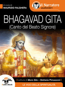 Maurizio Falghera (a cura di), Bhagavad Gita (Canto del Beato Signore). Audio-eBook