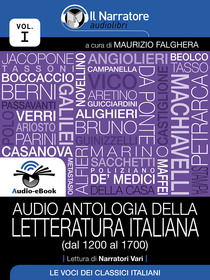 Maurizio Falghera (a cura di), Audio Antologia della Letteratura Italiana (Volume I, dal 1200 al 1700). Audio-eBook