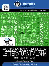 Maurizio Falghera (a cura di), Audio Antologia della Letteratura Italiana (Volume II, dal 1800 al 1900). Audio-eBook