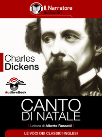 Charles Dickens, Canto di Natale. Audio-eBook